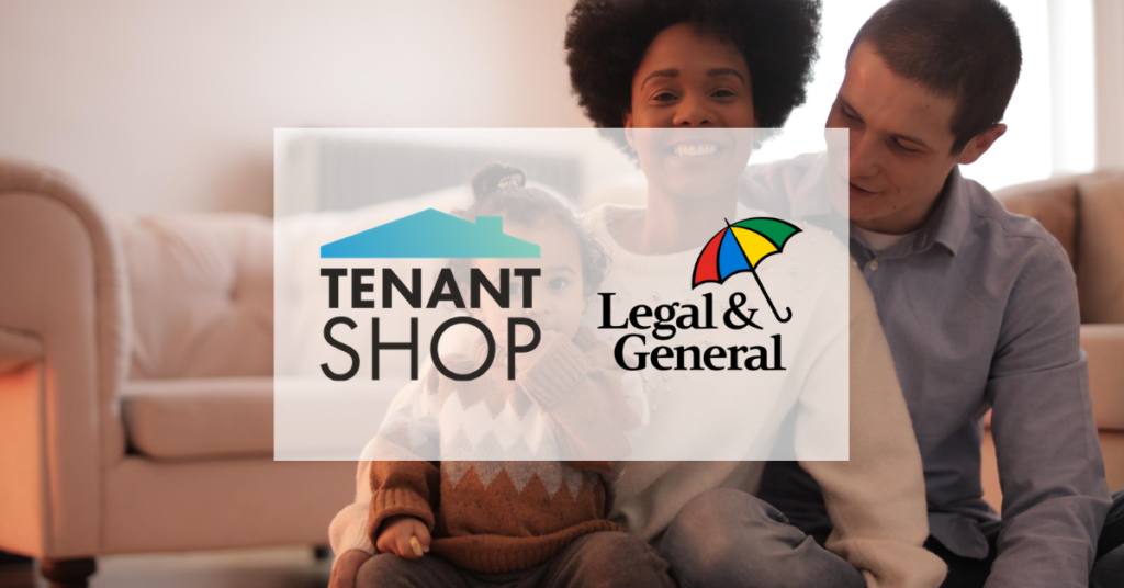 Tenant Shop Legal & General